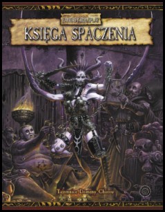 Warhammer FRP - Księga Spaczenia
