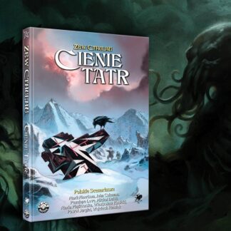 Zew Cthulhu: Cienie Tatr - polskie scenariusze