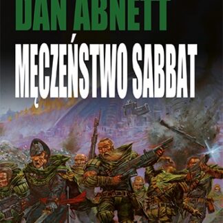 Duchy Gaunta (tom 7) - Męczeństwo Sabbat