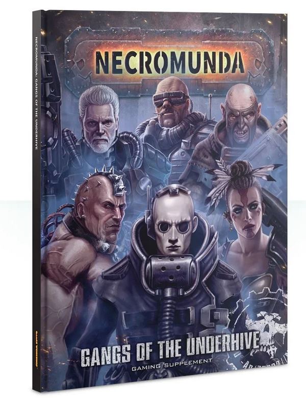 Necromunda: Gangs of The Underhive