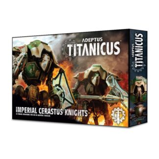 Adeptus Titanicus: Imperial Cerastus Knights