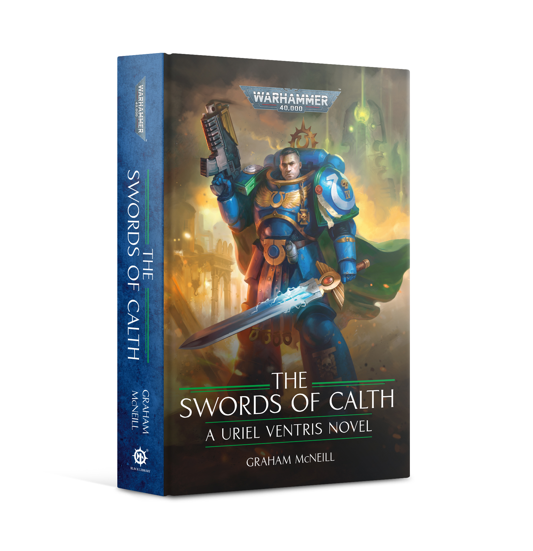 The Swords of Calth, Uriel Ventris, Book 7 (HB)