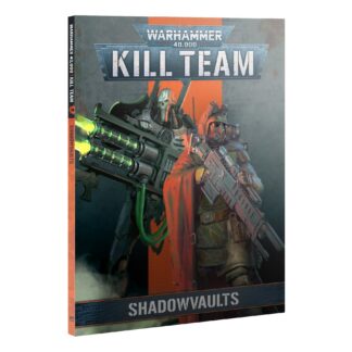 Kill Team: Codex Shadowvaults