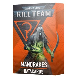 Kill Team: Mandrakes – Datacards