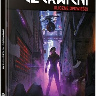 Cyberpunk RED: Opowieści Czerwieni