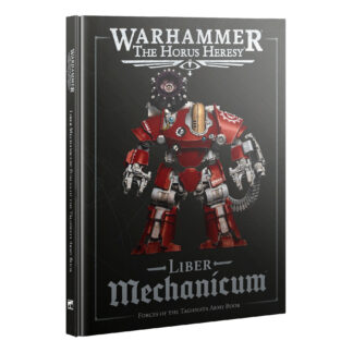 Horus Heresy – Liber Mechanicum 3.0