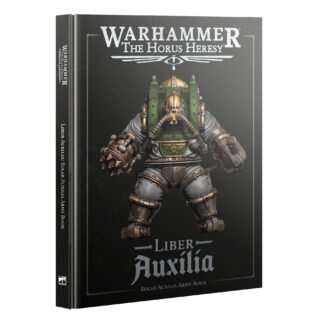 Horus Heresy – Liber Auxilia 3.0